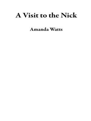 cover image of A Visit to the Nick